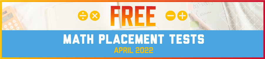 Free Math Placement Tests Header Graphic 2022
