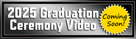 2025 Graduation Ceremony Video Coming Soon Button